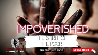 IMPOVERISHED | SPIRIT OF THE POOR | SHABBAT LESSON |HEBREW FAITH#black #israelites#hebrew #caribbean