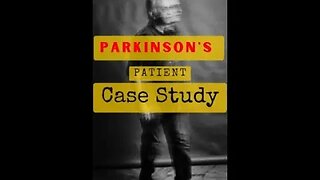 Parkinson's Case Study