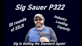 Sig Sauer P322: Is Sig Setting the Standard Again?