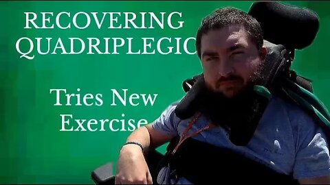 Recovering Quadriplegic new street workout