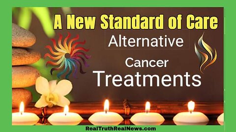 A New Standard of Care - Alternative Cancer Therapies (Megan Smith Documentary)