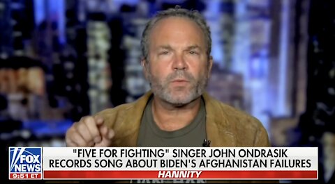 "Five For Fighting" singer John Ondrasik records song about Biden's Afghanistan failures