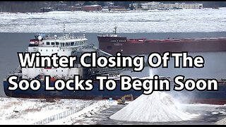 Winter Closing Of The Soo Locks To Begin Soon