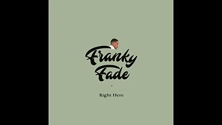 Franky Fade - Right Here (Audio)