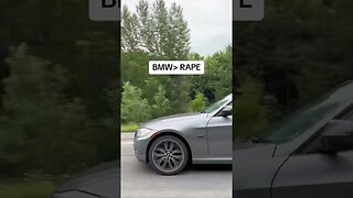 BMW IS BETTER