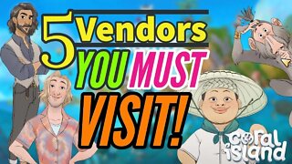 Coral Island 5 Vendors You Need to Visit!