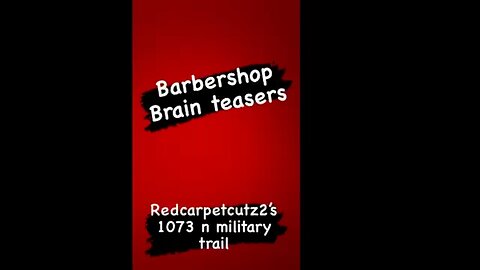 Barbershop brain teaser