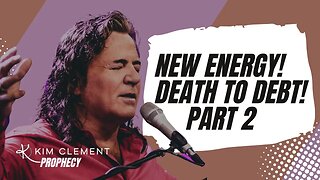Kim Clement - NEW ENERGY - DEATH TO DEBT - PART 2 | Prophetic Rewind