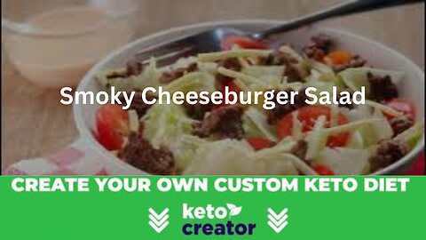 Smoky Cheeseburger Salad.