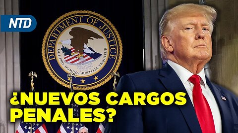 Abogados de Trump se reúnen con el DOJ; Congresistas consideran a Petro “ilegítimo” NTDNoche [5 jun]