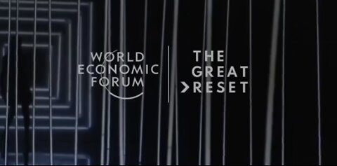 Globalists, The WEF And The Great Reset