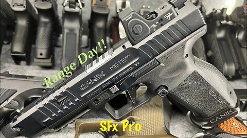 Canik METE SFX Pro: Standing out in a crowd. Range Day!!