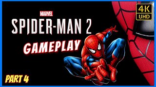 Amazing Gameplay- Spider-Man 2 - part 4 (4K)