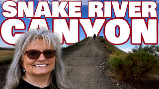 Snake River Canyon | RV New Adventures