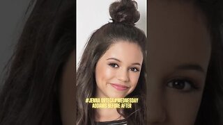 #jenna ortega #wednesday addams #before after #shorts