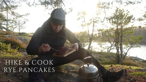 HIKE AND COOK | RYE PANCKES AND MAPLE SYRUP