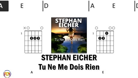 STEPHAN EICHER Tu Ne Me Dois Rien - FCN Guitar Chords & Lyrics HD