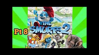 TailslyMox Plays Smurfs 2|Part 8|Spooky Woods|there bats