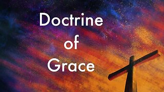 Doctrine of Grace