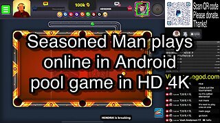 Seasoned Man plays online in Android pool game in HD 4K 🎱🎱🎱 8 Ball Pool 🎱🎱🎱