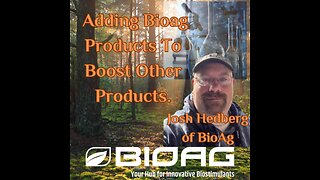 Adding Bioag Products To Boost Other Products.