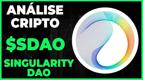 ANÁLISE CRIPTO SDAO SINGULARITYDAO - DIA 16-03-23 - #sdao #singularitydao