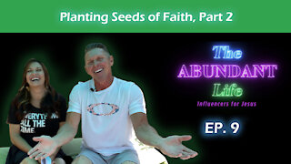 Seed Power - How to Plant Seeds of Faith (Part 2/2)
