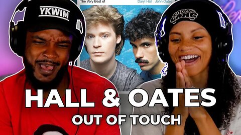 THIS IS NEW 🎵 Daryl Hall & John Oates - Out Of Touch REACTION