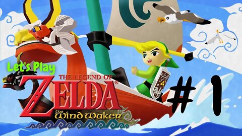 Let's Play - The Legend of Zelda: The Wind Waker Part 1 | Fly away Sister!