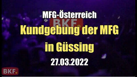 Kundgebung der Partei "MFG-Österreich" in Güssing (27.03.2022)