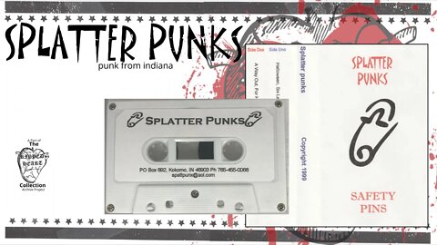 Splatter Punks 🖭 Safety Pins. Punk from Kokomo, Indiana. Full 1999 Demo Tape.