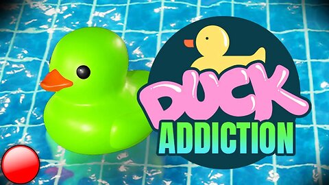 Placid Plastic Duck Simulator: Duck Addiction DLC | DSN Live (2/20/2023)
