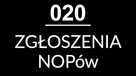 020 - ZGŁOSZENIA NOPÓW