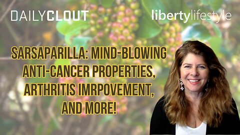 Sarsaparilla: Mind-Blowing Anti-Cancer Properties, Arthritis Improvement, and More!
