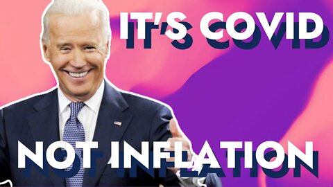 Joe Biden It's Covid not Inflation 🤣