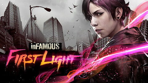inFAMOUS First Light (2014) | Official Trailer | PS4