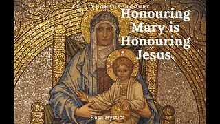 Public responses to Mother Mary's Video : Honouring Mary is Honouring Jesus