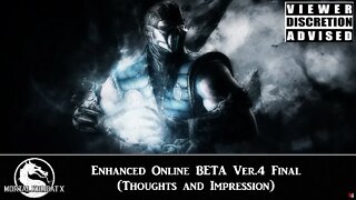 Mortal Kombat X: Enhanced Online BETA Ver.4 Final (Thoughts and Impression)