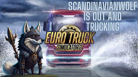 Tune In For Crazy Trucking With @Prepperian #eurotrucksimulator2