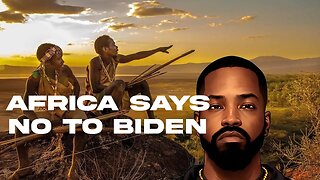Biden gets rejected by African Leaders