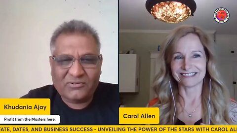 Fate, Dates, and Business Success: Unveiling the Power of the Stars with Carol Allen