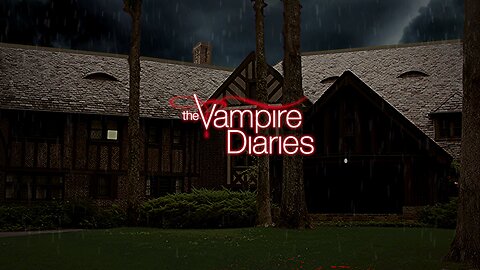 Vampire Diaries |Sleep Ambience
