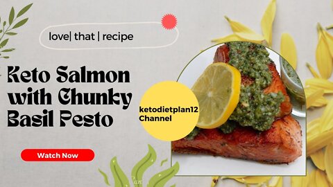 Keto Salmon with Chunky Basil Pesto Recipe