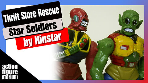 Thrift Store Toy Rescues | Hinstar Star Soldiers | Beyond Weird or Reason