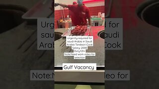 cook Food corner urgent Requirement For tandoori chicken cook #gulfvacancy #virul #job #shorts