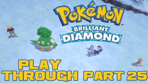 Pokémon Brilliant Diamond - Part 25 - Nintendo Switch Playthrough 😎Benjamillion