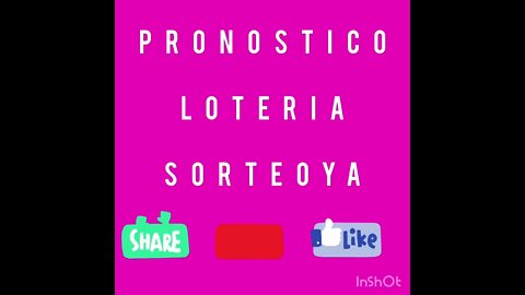 SORTEOYA NUMERO PROBABLE LOTERIA MARZO 2022