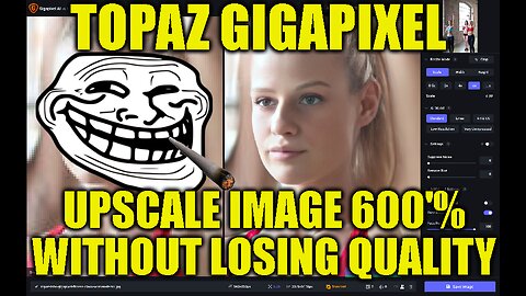 Topaz Gigapixel AI - Upscale your image up to 600% without losing Quality'!!!