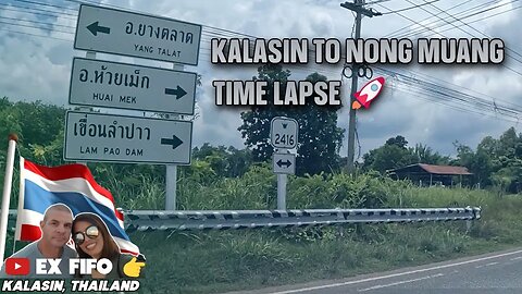 Kalasin to Nong Muang Canal time lapse drive