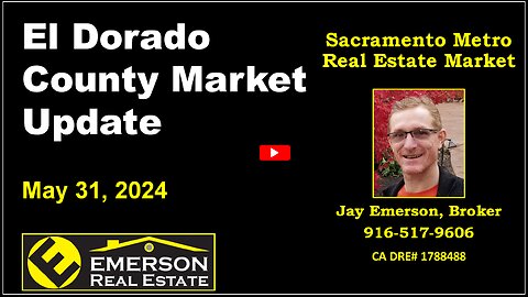 El Dorado County Real Estate Market Update